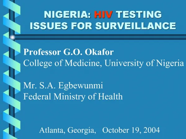 NIGERIA: HIV TESTING ISSUES FOR SURVEILLANCE