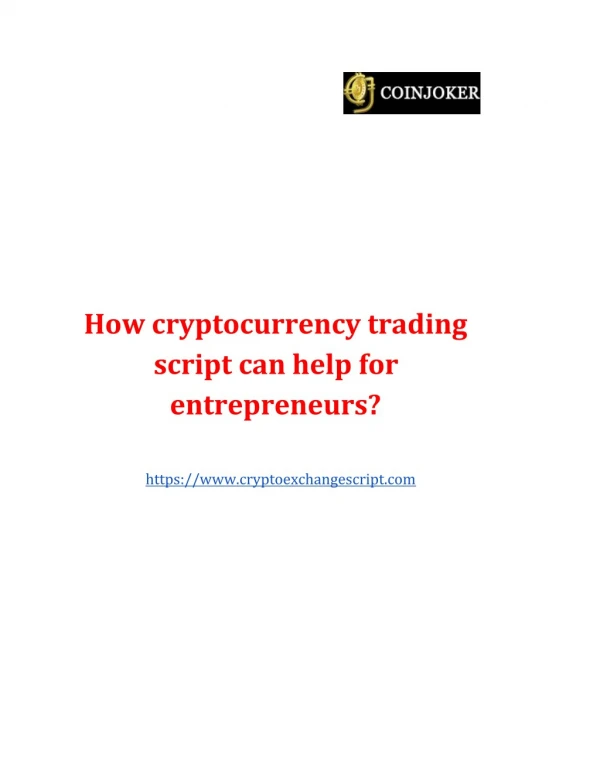 Cryptocurrency Trading Script for Entrepreneurs