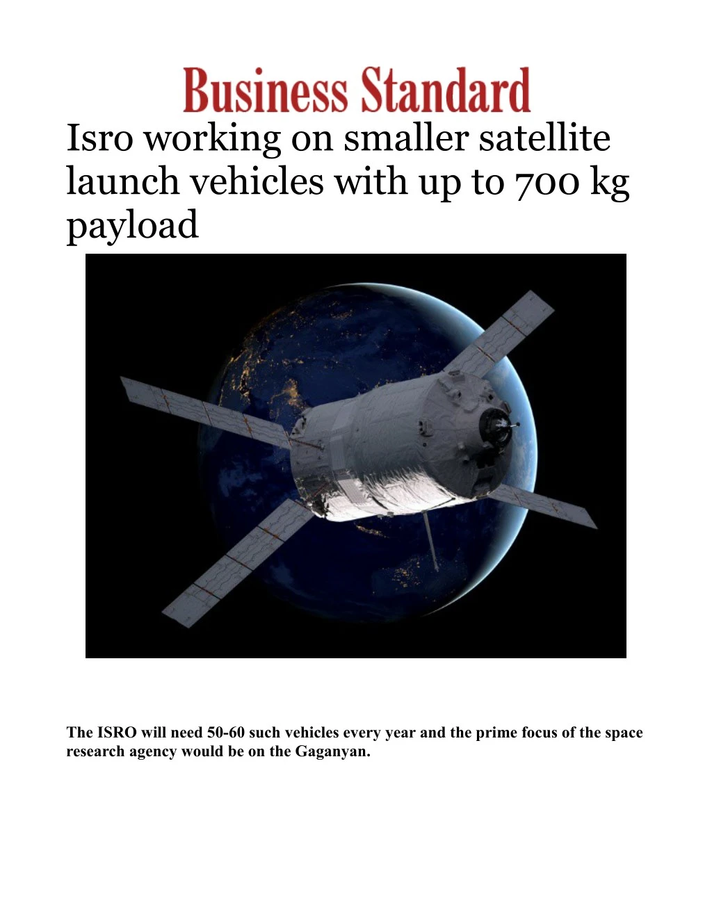 isro working on smaller satellite launch vehicles