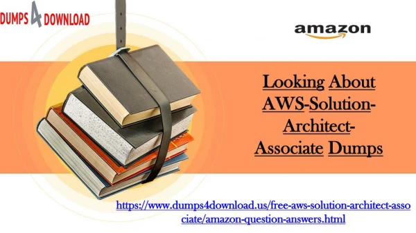 Study Material For Amazon AWS-Solution-Architect-Associate - Dumps4download.us
