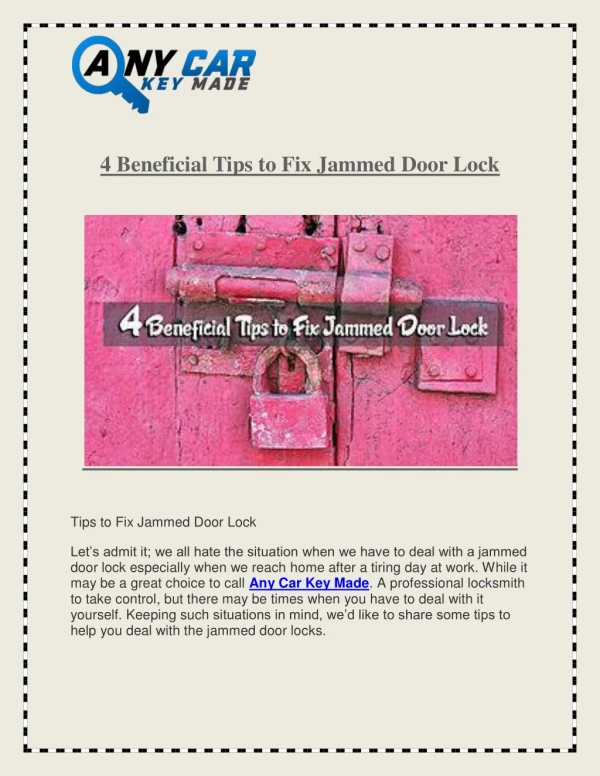 4 Beneficial Tips to Fix Jammed Door Lock