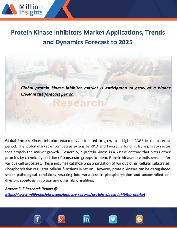Protein Kinase Inhibitors Market Applications, Trends and Dynamics Forecast to 2025
