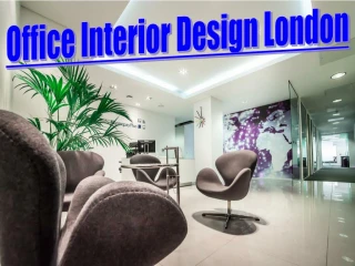 Office Interior Design London - slide 1