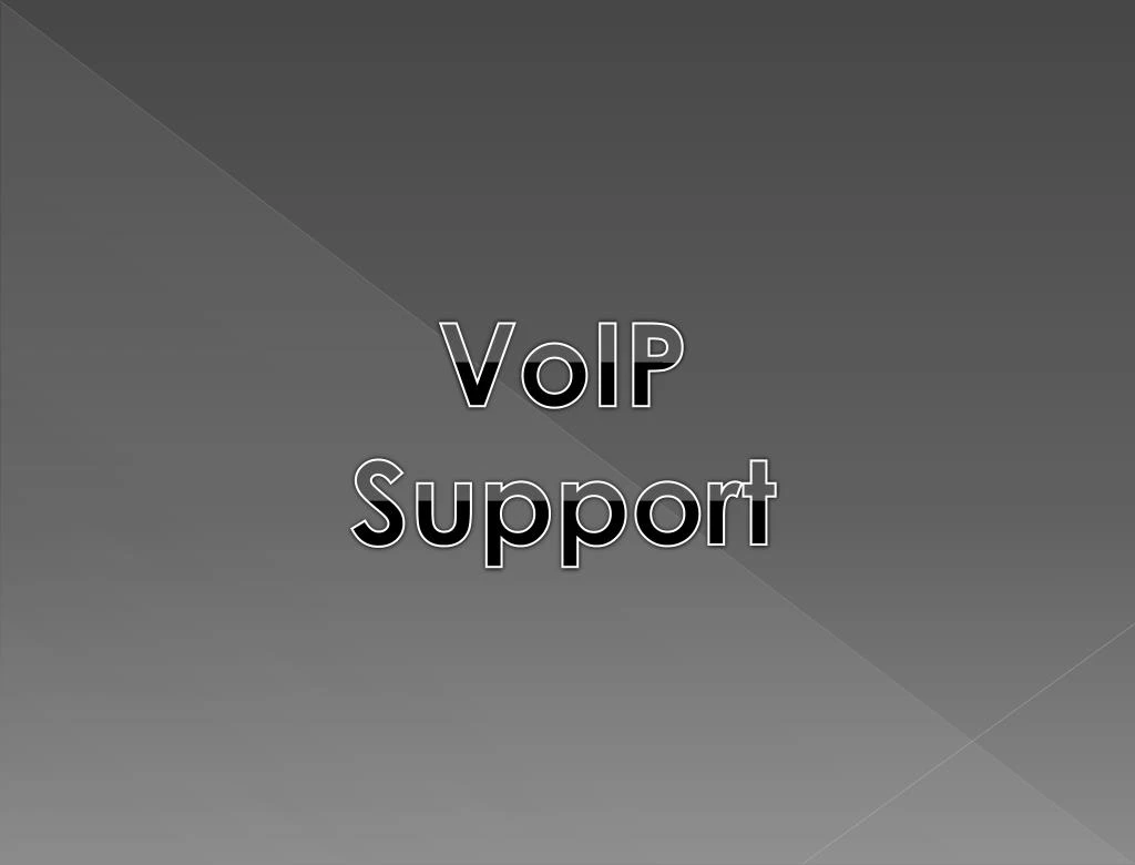 voip support