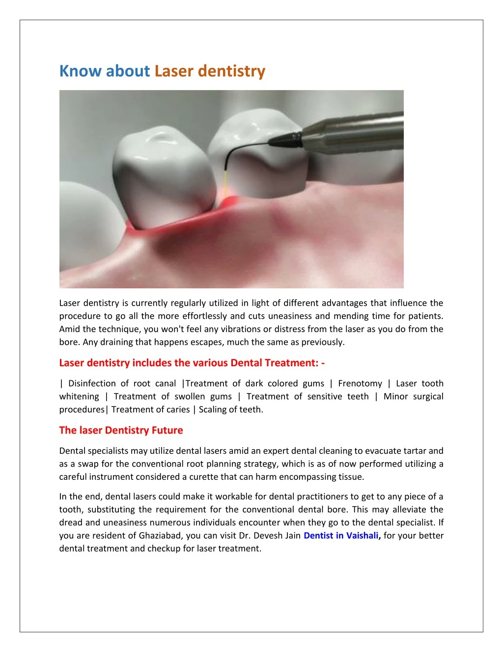 know about laser dentistry