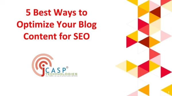 5 Best Ways to Optimize Your Blog Content for SEO
