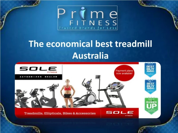 Best Treadmill in Australia from Prime Fitness