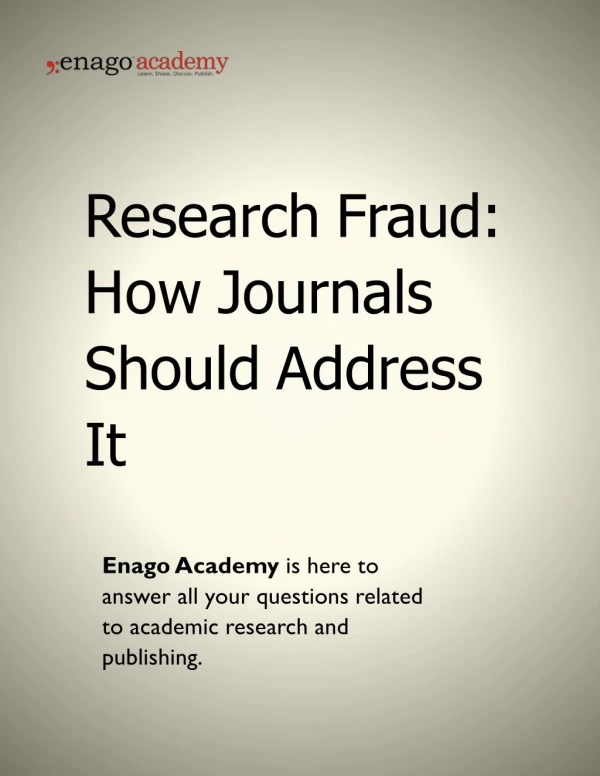 Research Fraud_ How Journals Should Address It - Enago Academy