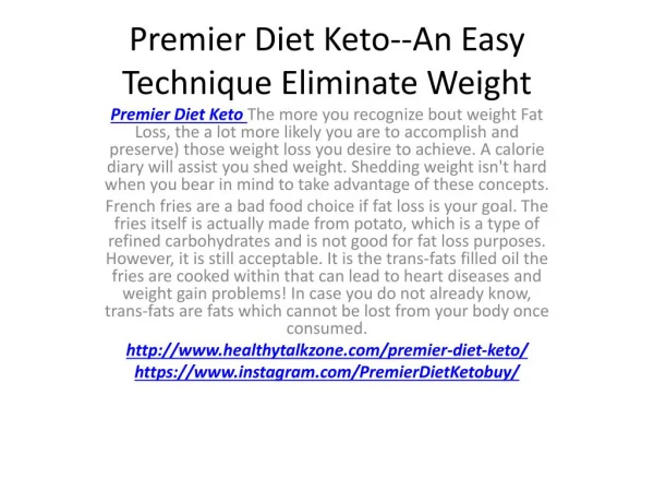 Premier Diet Keto--An Easy Technique Eliminate Weight