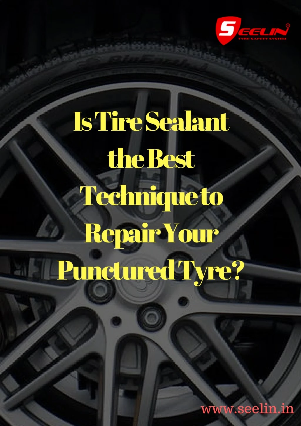 is tire sealant the best technique to repair your