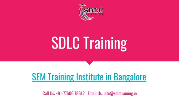 Realtime and Job Oriented SEM Training in Marathahalli, Bangalore