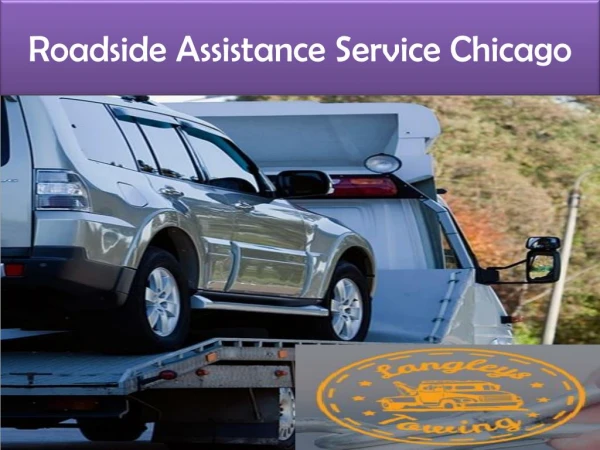 Roadside Assistance Service Chicago