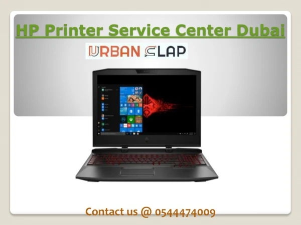 Avail the service of HP Printer Repair in Dubai, Dial 0544474009