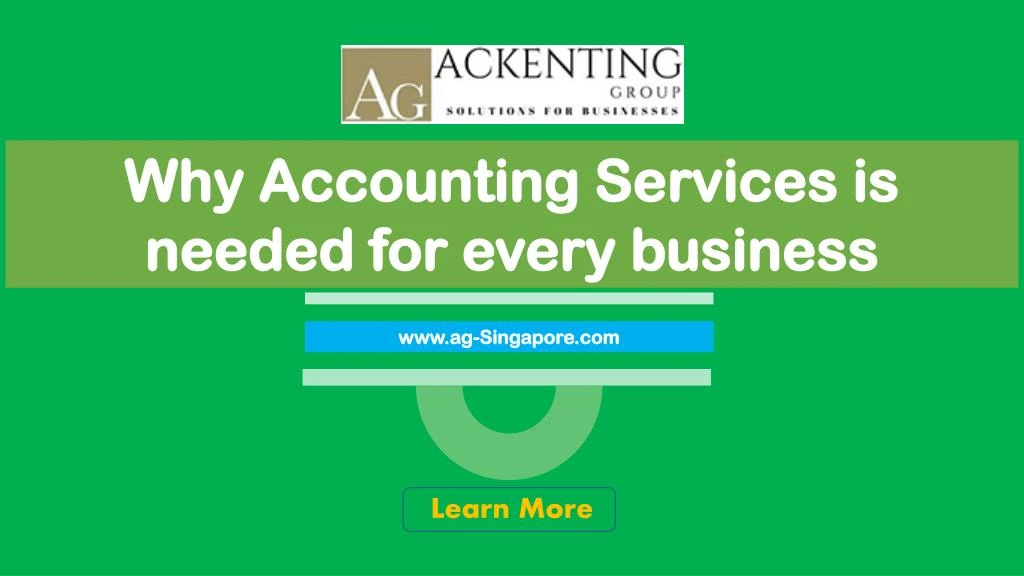 why accounting services is needed for every
