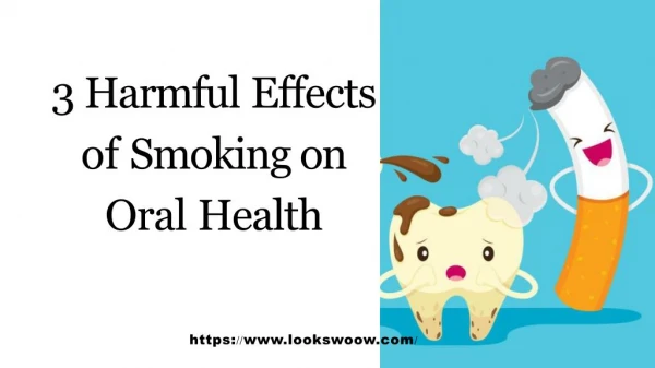 3 Harmful Effects Of Smoking On Oral Health