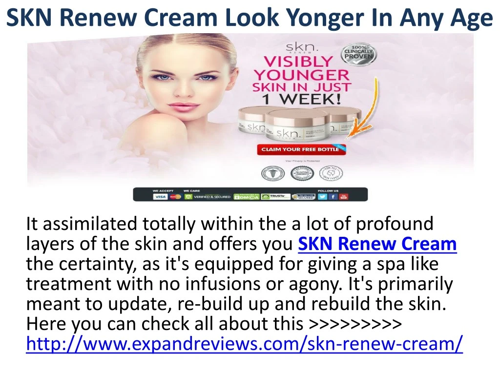 skn renew cream look yonger in any age