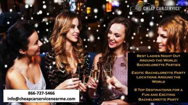 Best Ladies Night Out Around the World - Bachelorette Parties