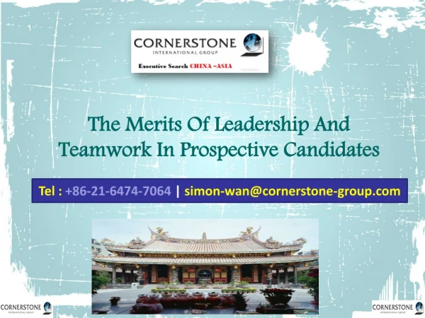 The Merits Of Leadership And Teamwork In Prospective Candidates