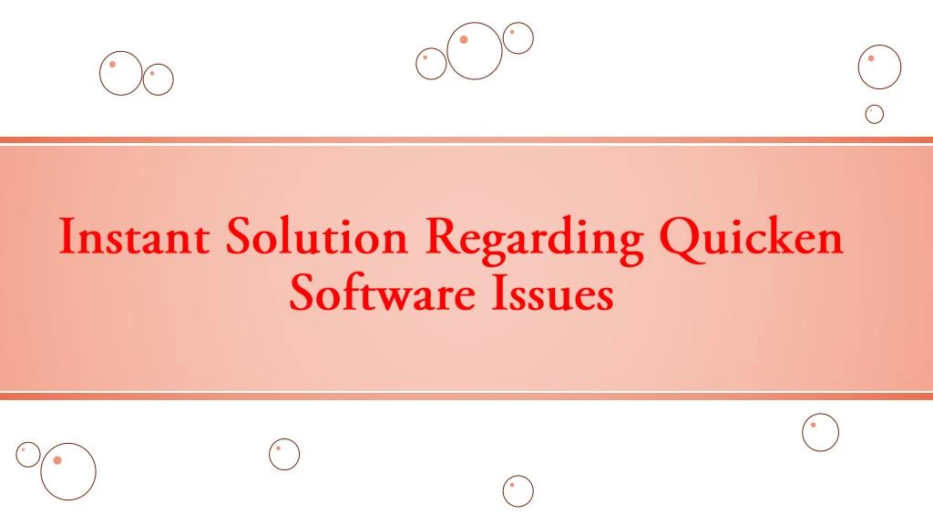 instant solution regarding quicken software issues