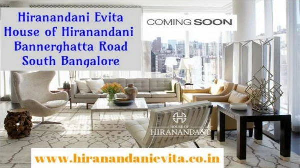 hiranandanievita.co.in - House Of Hiranandani Bannerghatta Bangalore