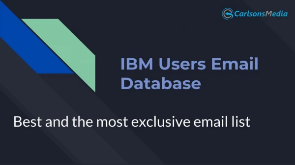 IBM Users Email List