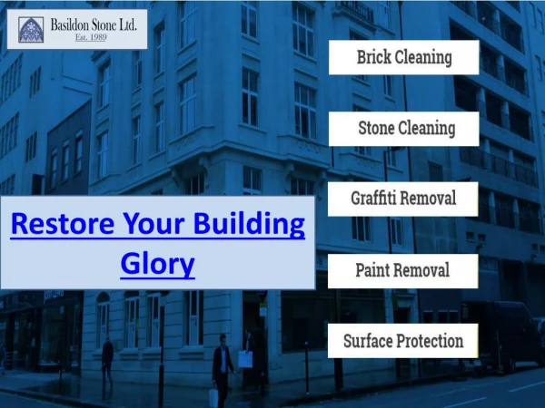 Let's see the 5 services that are use to restore your building's glory.