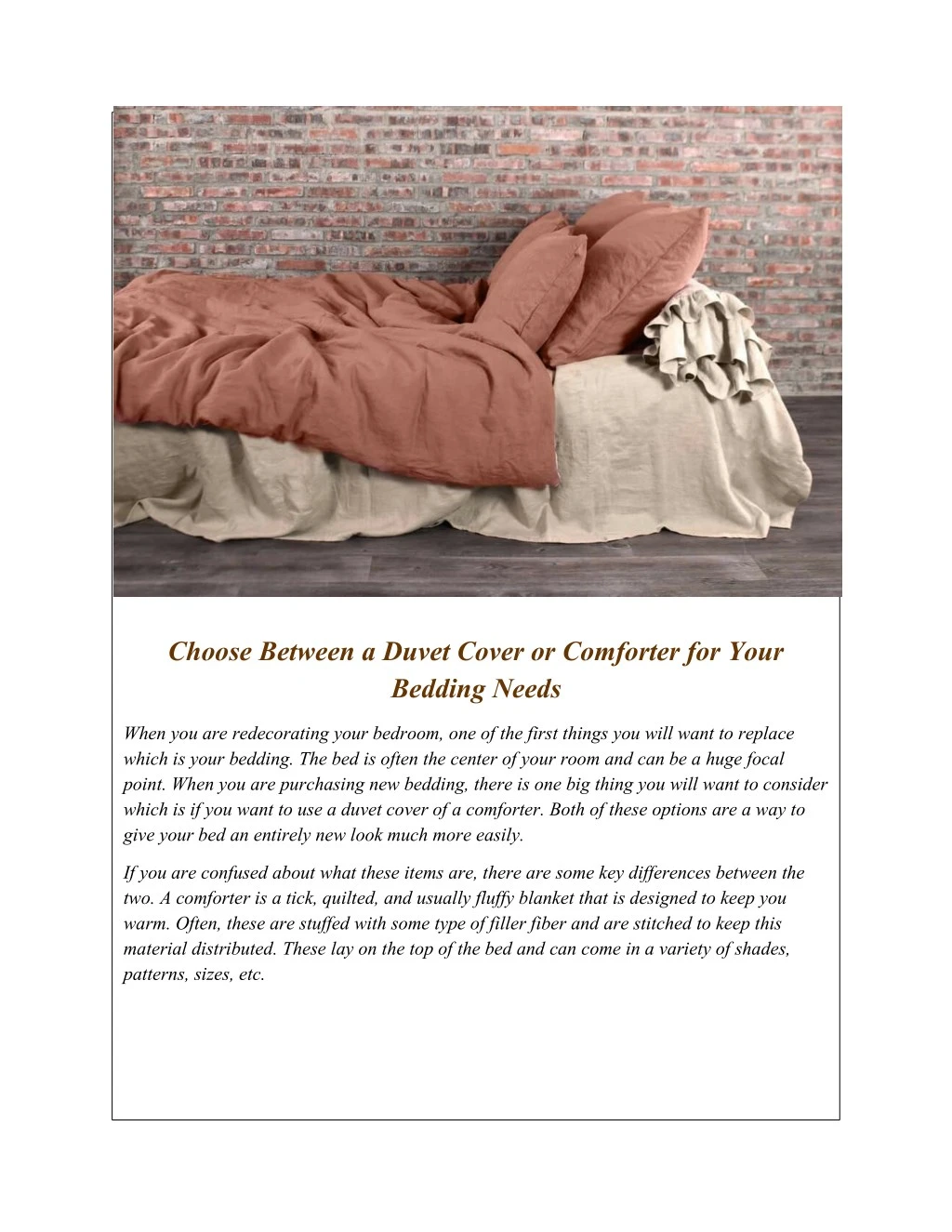 choose between a duvet cover or comforter