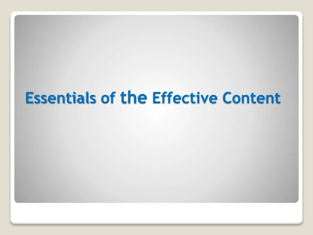 essentials of the effective content