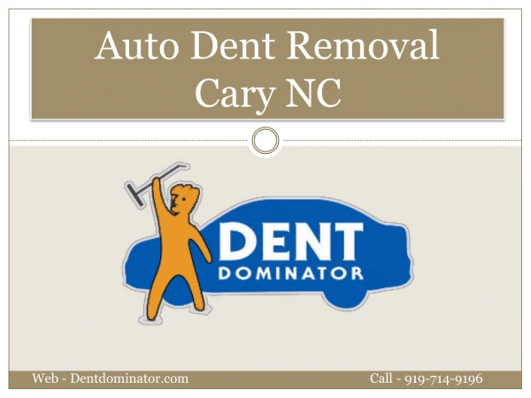 Auto Dent Removal Cary North Carolina
