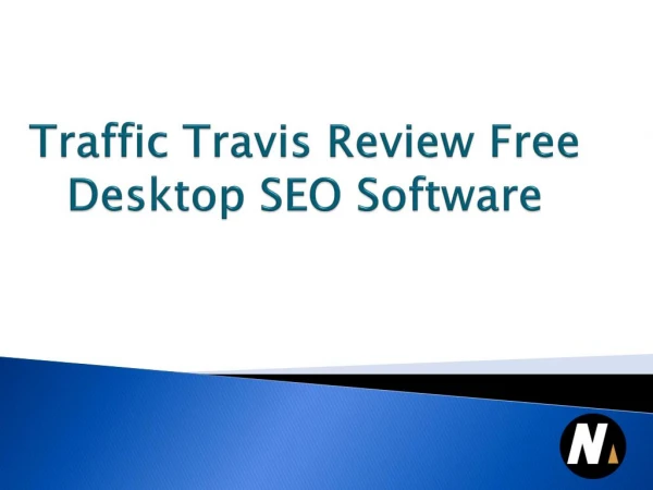 Traffic Travis Review: Free Desktop SEO Software
