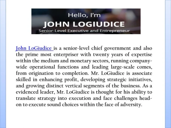John LoGiudice is a Telecom Leader