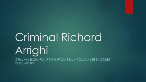 Richard Arrighi arrest records