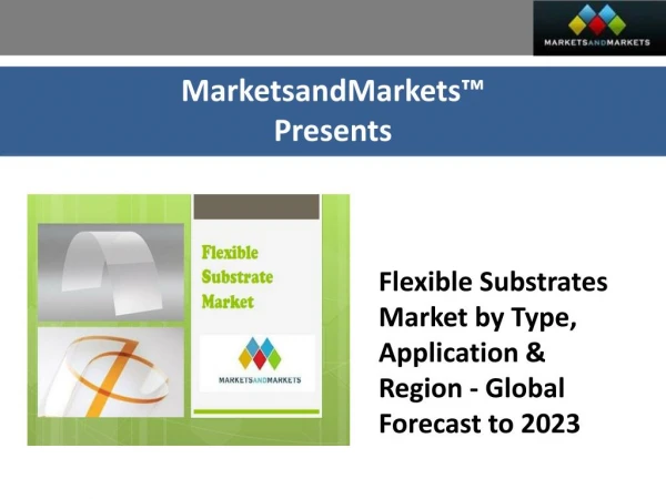 Flexible Substrates Market