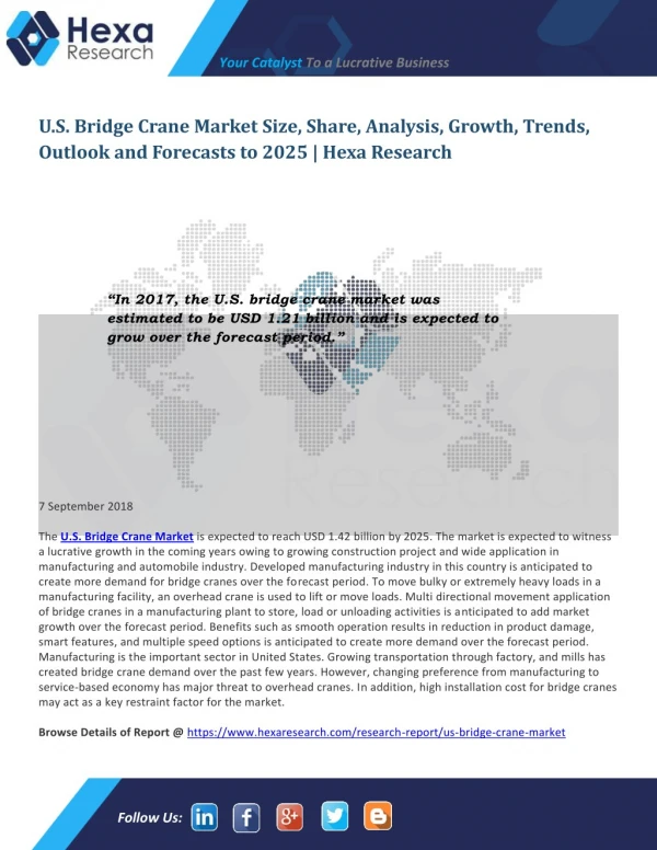 U.S. Bridge Crane Market Research Report - Industry Analysis and Forecast to 2025