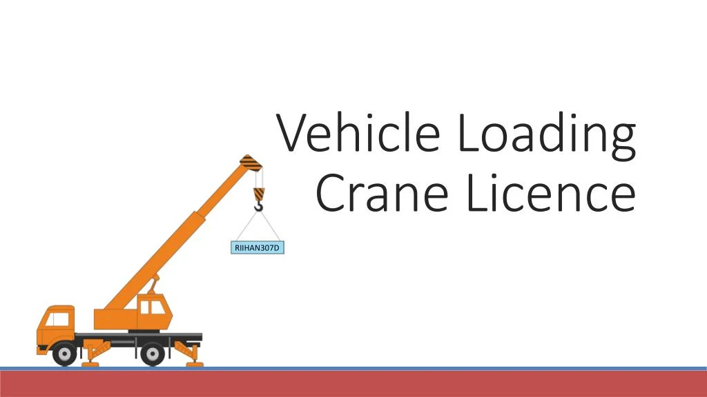 vehicle loading crane licence