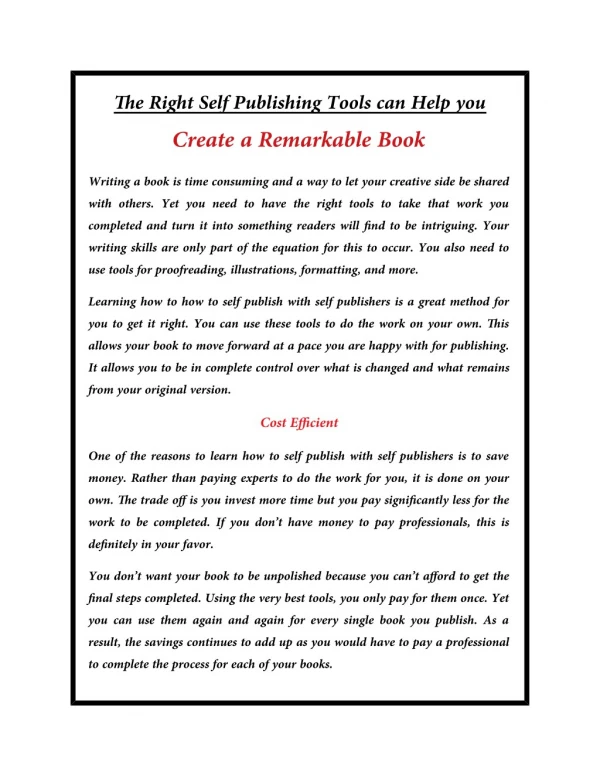 The Right Self Publishing Tools can Help you Create a Remarkable Book