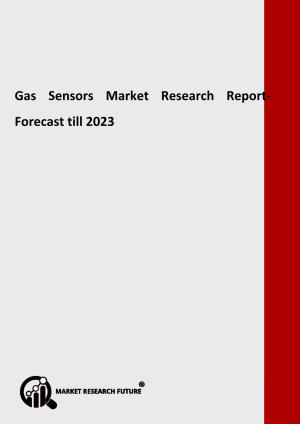 Gas Sensors Market Revenue Growth Predicted by 2018-2023