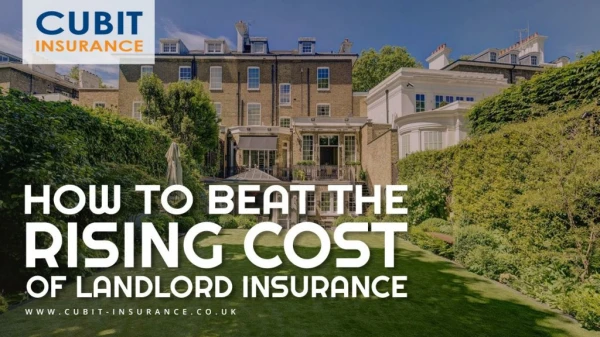 How to Beat the Rising Cost of Landlord Insurance
