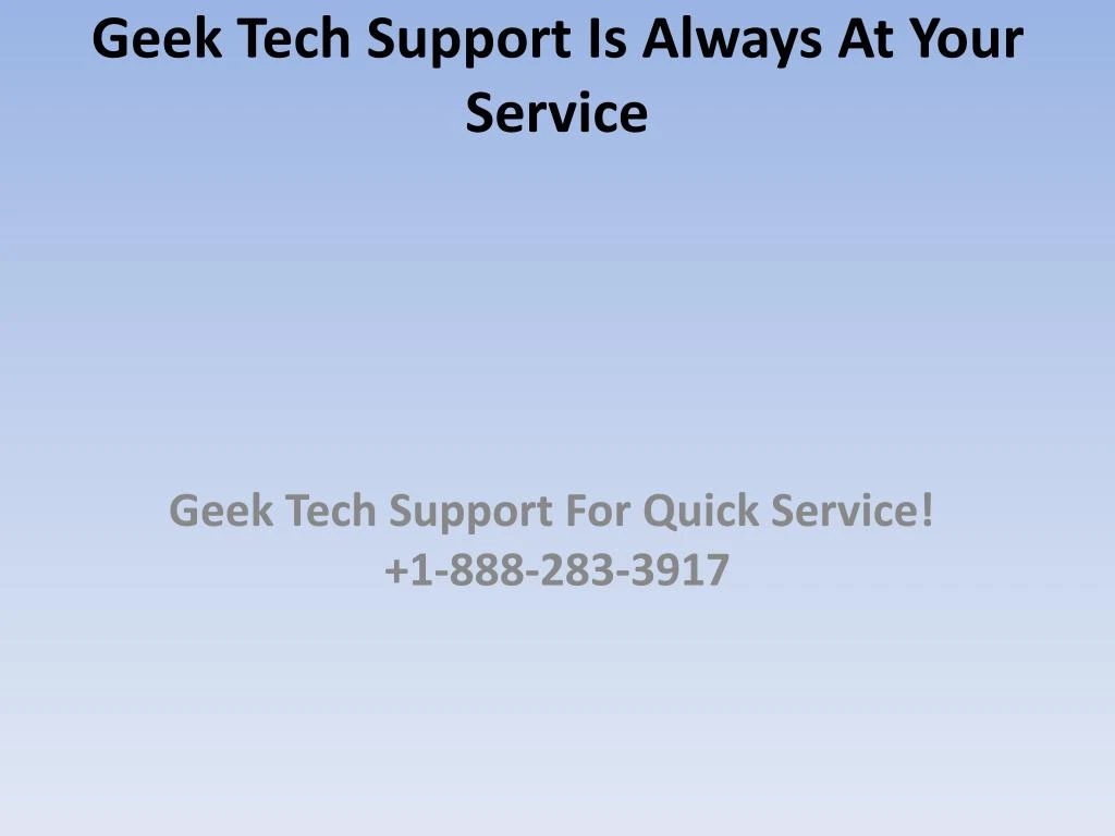 geek tech support is always at your service