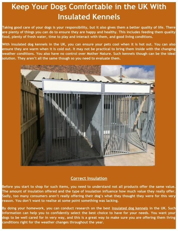 Keep Your Dogs Comfortable in the UK With Insulated Kennels