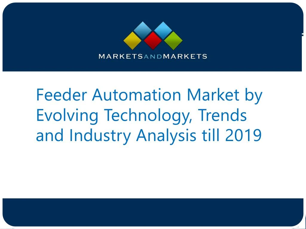 feeder automation market by evolving technology