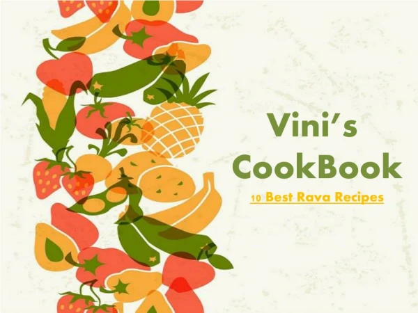 10 Best Rava Recipes