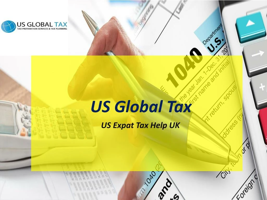 us global tax us expat tax help uk