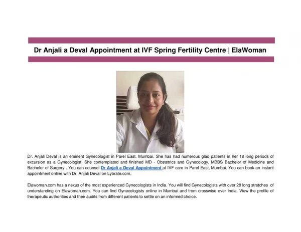 Dr Anjali a Deval Appointment at IVF Spring Fertility Centre | ElaWoman