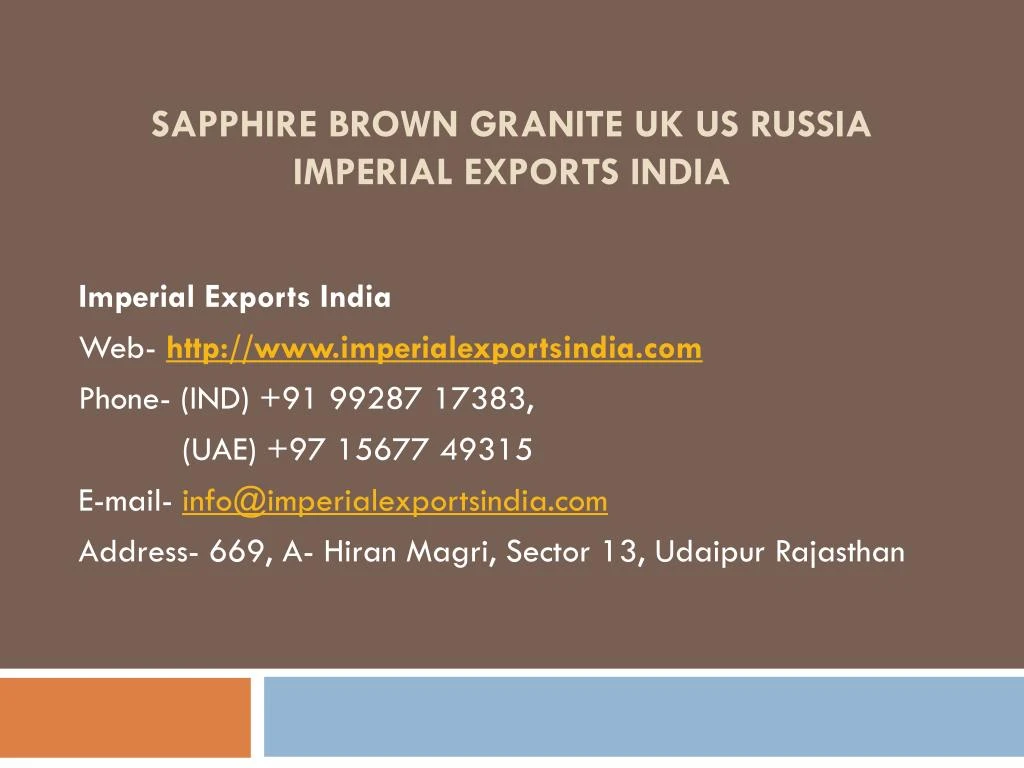 sapphire brown granite uk us russia imperial exports india
