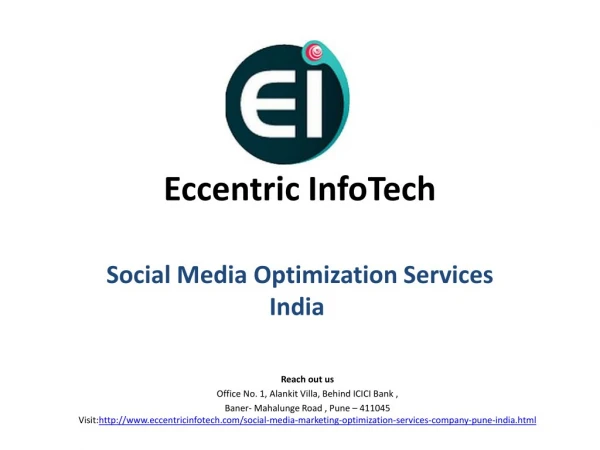 Social Media Optimzation Services, Company in India - Eccentric Infotech