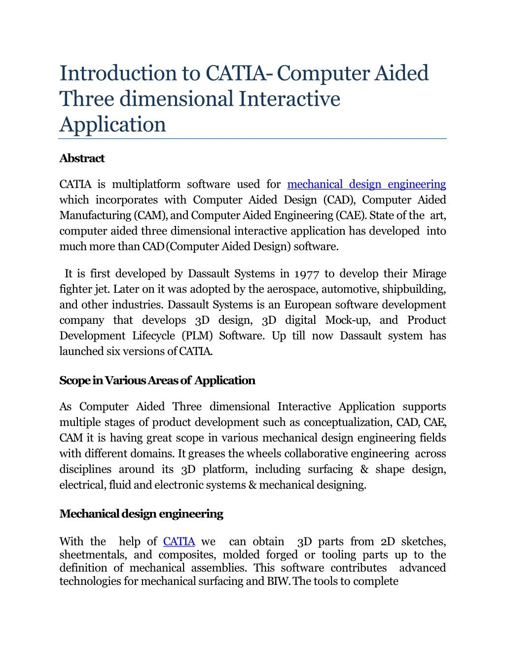 introduction to catia computer aided three dimensional interactive application