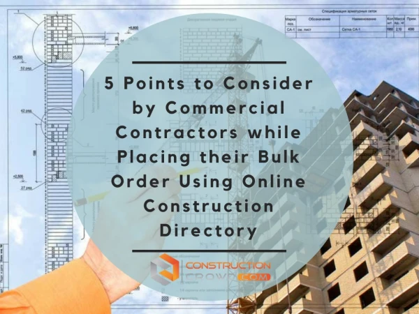 Important Points to be Considered While Placing Bulk Order Using Online Construction Directory