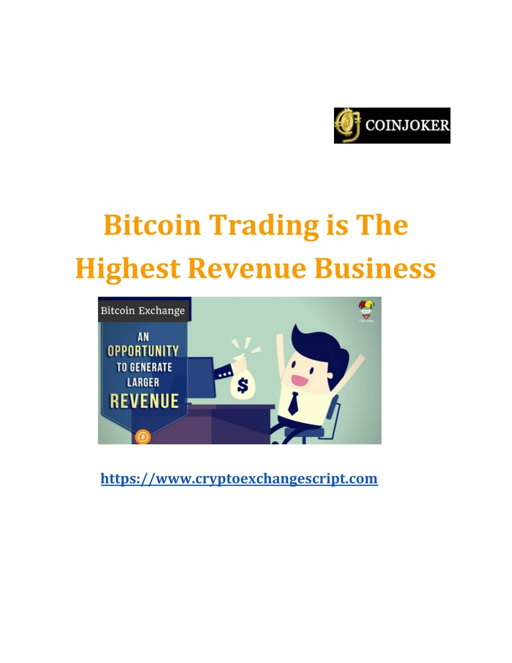 bitcoin trading is the highest revenue business
