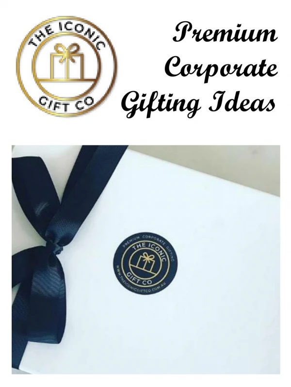 Premium Corporate Gifting Ideas